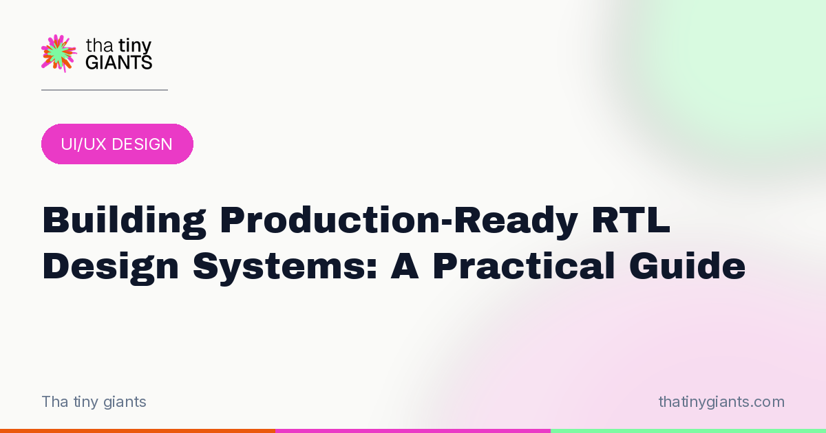 Building Production-Ready RTL Design Systems: A Practical Guide